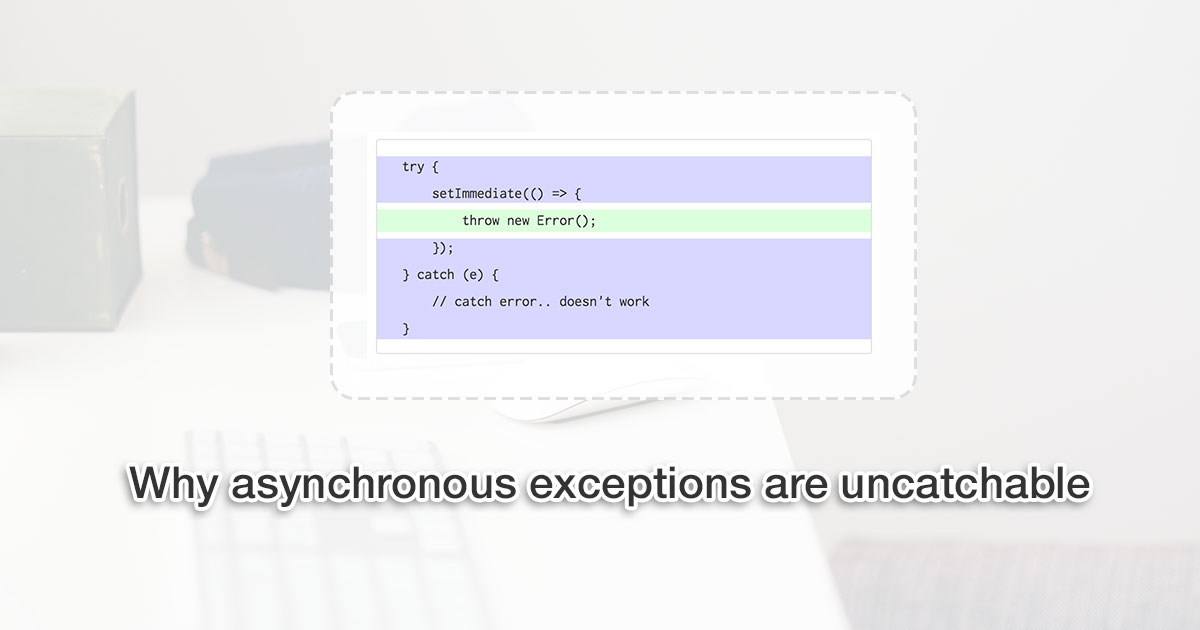 How exceptions clutter asynchronous JavaScript code