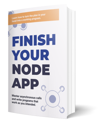 Finish Your Node App